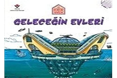 Geleceğin evleri