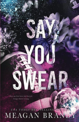 Say You Swear
