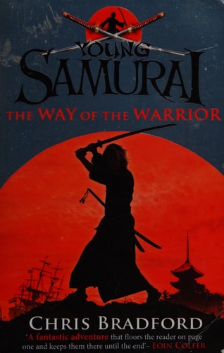 Young Samurai The Way Of The Warrior