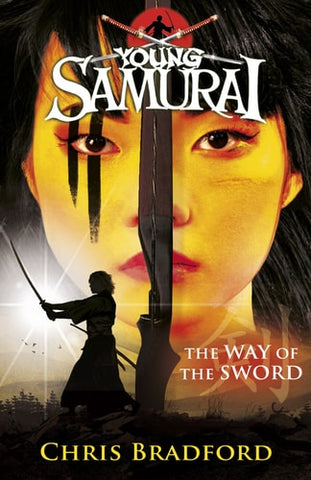 Young Samurai The Way of the Sword