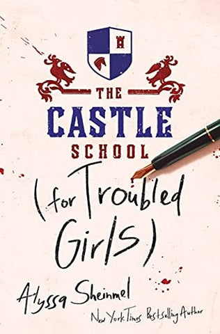 The Castle School for Troubled Girls