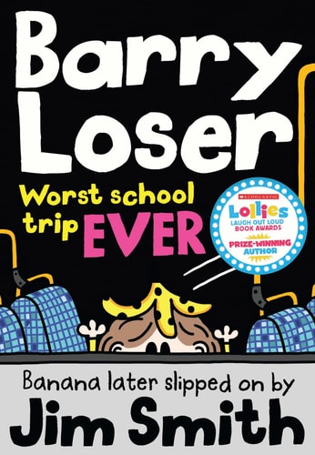 Barry Loser: Worst School Trip Ever!