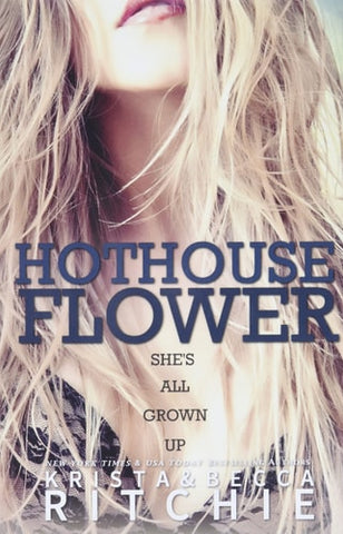 Hothouse Flower