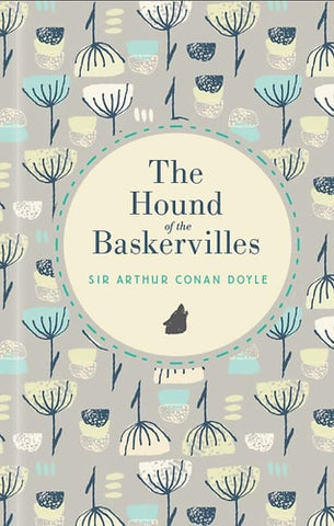 The Hound of the Baskervilles and Other Stories