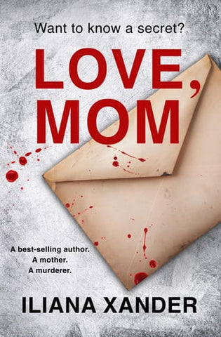 Love, Mom A Fast-paced Psychological Thriller with Several Twists