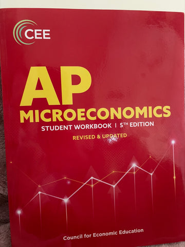 AP Microeconomics Student Workbook 5th Edition