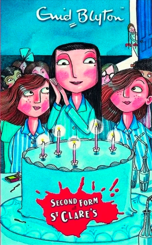 Second Form at St. Clare's [May 15, 2013] Blyton, Enid