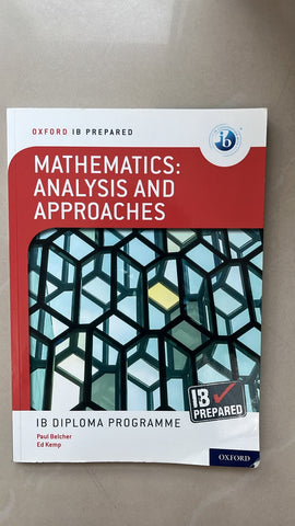 Mathematics analysis and approaches: IB prepared